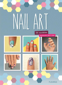 Nail Art. 35 modèles expliqués pas à pas - PAULINE DU BLOG LYNE