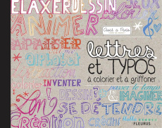 Lettres et typos à colorier et à griffonner - ATELIER AOUT A PARIS