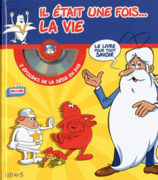 Il était une fois... la vie. Avec 2 épisodes de la série en DVD : La cellule ; La bouche et les dent - Camara Christian ; Gaston Claudine ; Barillé Alber