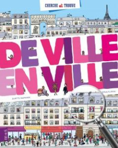 De ville en ville - Saumande Juliette ; Plateau Emilie
