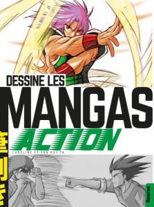 Dessine les Mangas Action - Ta Caroline ; Ta Van Huy