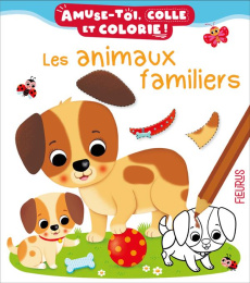 Les animaux familiers - Bélineau Nathalie ; Iossa Federica