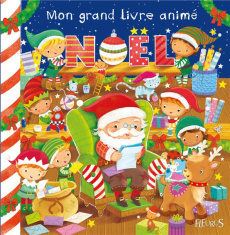 Mon grand livre animé Noël - Bélineau Nathalie ; Rescek Sanja ; Beaumont Emilie