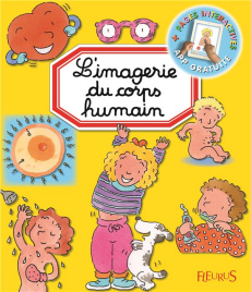 L'imagerie du corps humain - Beaumont Emilie ; Simon Philippe ; Soubrouillard N