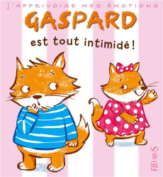 Gaspard est tout intimidé - Beaumont Emilie ; Eude Valéria ; Alder Charlie