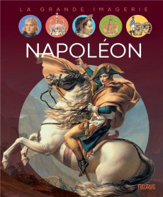 Napoléon - Lamarque Philippe ; Rochut Jean-Noël