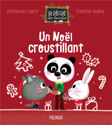 Un Noël croustillant - Lepetit Emmanuelle ; Ameling Charlotte