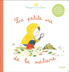 La petite vie de la nature - Legrand Maud