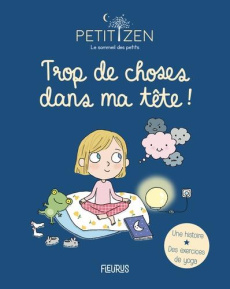 Trop de choses dans ma tête ! - Mullenheim Sophie de ; Vinay Shobana-R ; Ferrández