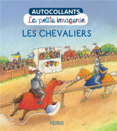 Les chevaliers - Desmoinaux Christel