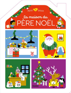 La maison du Père Noël - Cocklico Marion ; Nielman Louison
