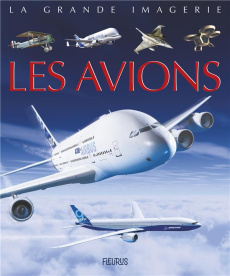 Les avions - Vandewiele Agnès ; Dayan Jacques ; Laheurte Pascal