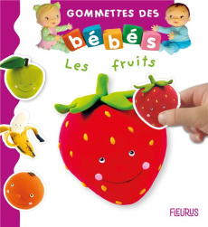 Les fruits - Bélineau Nathalie ; Mekdjian Christelle ; Brassart