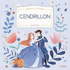 Cendrillon - Paganelli Elisa ; Perrault Charles