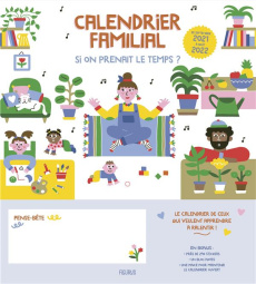 Calendrier familial. Si on prenait le temps ? Edition 2021-2022 - Anderson Véronique ; Brocoli Steffie