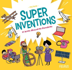 Super inventions et autres découvertes étonnantes - HALFBOB