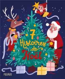 7 histoires de Noël - Grossetête Charlotte