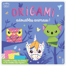 Origami adorables animaux ! Avec 50 feuilles à motifs, des stickers et des modèles trop mignons ! - Jezewski Mayumi