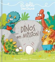 Dinos en mission ! - Lepetit Emmanuelle ; Gasté Eric
