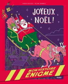 Joyeux Noël ! - Bouyssou Laureen ; Roubineau Mélanie