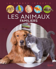 Les animaux familiers - Boccador Sabine
