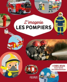 Les pompiers - Bouet Marie-Laure ; Simon Philippe