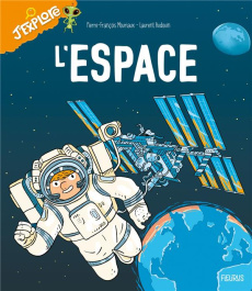 L'espace - Mouriaux Pierre-François ; Audouin Laurent