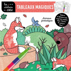 Tableaux magiques Animaux fantastiques. Avec 1 feutre 4 couleurs fluo - Lamour Sandrine