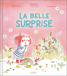Millie & les mille grenouilles : La belle surprise - Lewalle Capucine ; Masson Annick