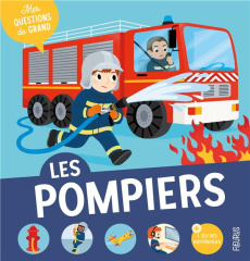 Les pompiers - Bourset Carole ; Wu Yi-Hsuan