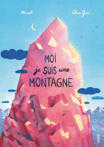 Moi, je suis une montagne - MANECH/GUINE