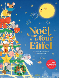 Noël sur la tour Eiffel - Mullenheim Sophie de ; Qiuqi Rachel