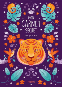 Mon carnet secret rien qu'à moi. Tigre - Blanc Marion