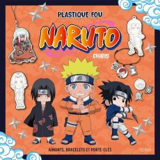 PLASTIQUE FOU - NARUTO CHIBIS - NARUTO