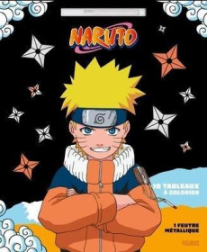 Tableaux à colorier Naruto. Avec 1 feutre métallique - COLLECTIF