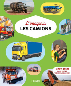 Les camions - Bouet Marie-Laure ; Simon Philippe ; Dayan Jacques