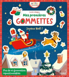 Mes premières gommettes Joyeux Noël ! Avec plus de 60 gommettes repositionnables - Vallageas Coralie