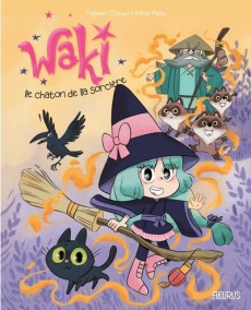Waki. Le chaton de la sorcière - Clavel Fabien ; Paty Miss