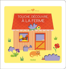 Touche, découvre, à la ferme - Ledesma Sophie