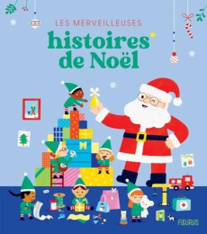 Les merveilleuses histoires de Noël - COLLECTIF