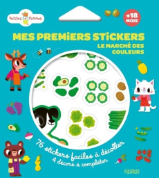 Mes premiers stickers : Le marché des couleurs - Notaert Amandine