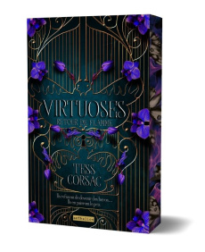 Virtuoses Tome 1 : Retour de flamme - Corsac Tess