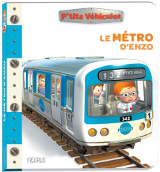 Le métro d'Enzo - Bélineau Nathalie ; Nesme Alexis