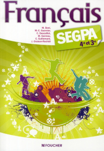 Français SEGPA 4e et 3e - Boni Michèle ; Guernier Marie-Cécile ; Descaillot