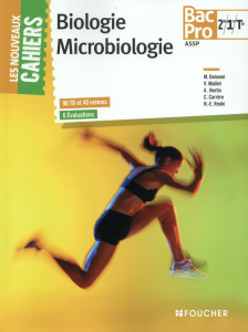Biologie Microbiologie 2de 1re Tle Bac Pro ASSP. 90 TD et 40 mémos, 6 évaluations - Delomel Michèle ; Maillet Véronique ; Bertin Annie