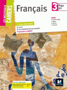 Français 3e prépa pro. Manuel de l'élève, Edition 2017 - Sendre-Haïdar Michèle