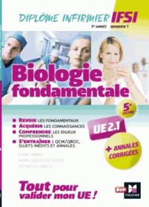 Biologie fondamentale UE 2.1. Avec annales corrigées, 5e édition - Abbadi Kamel ; Dieudonné Marie-Noëlle ; Dos Santos