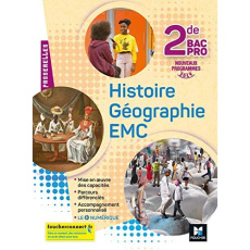 Histoire Géographie EMC 2de Bac Pro Passerelles. Edition 2019 - Couderc Annie