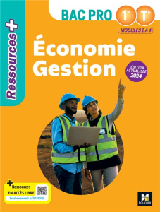 Economie Gestion Bac Pro 1re Tle. Edition 2024 - Fages Luc