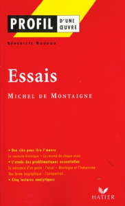 Essais (1580-1588), Michel de Montaigne - Boudou Bénédicte